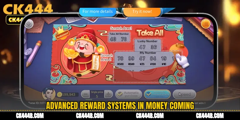 Advanced Reward Systems in Money Coming