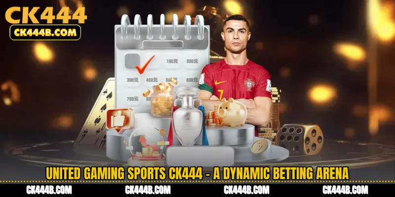 United Gaming Sports CK444 - A Dynamic Betting Arena